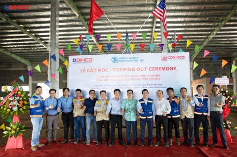 TOPPING-OUT CEREMONY OF CHAN MAY QUARTZ MACHINING FACTORY